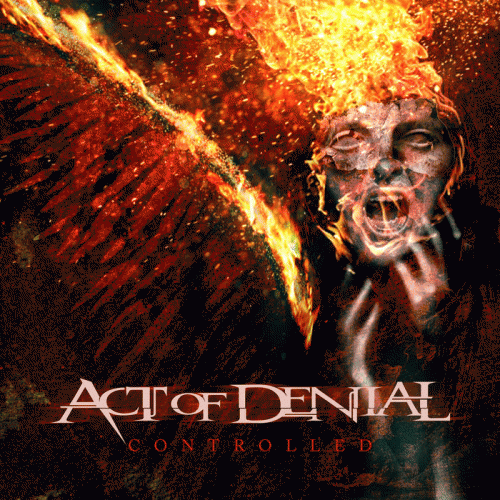Act Of Denial : Controlled